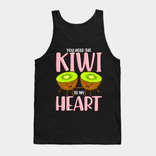 You Hold The Kiwi To My Heart Adorable Kiwis Pun Tank Top